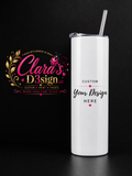 30oz Custom Skinny Tumbler